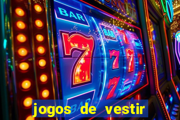 jogos de vestir pessoas ricas